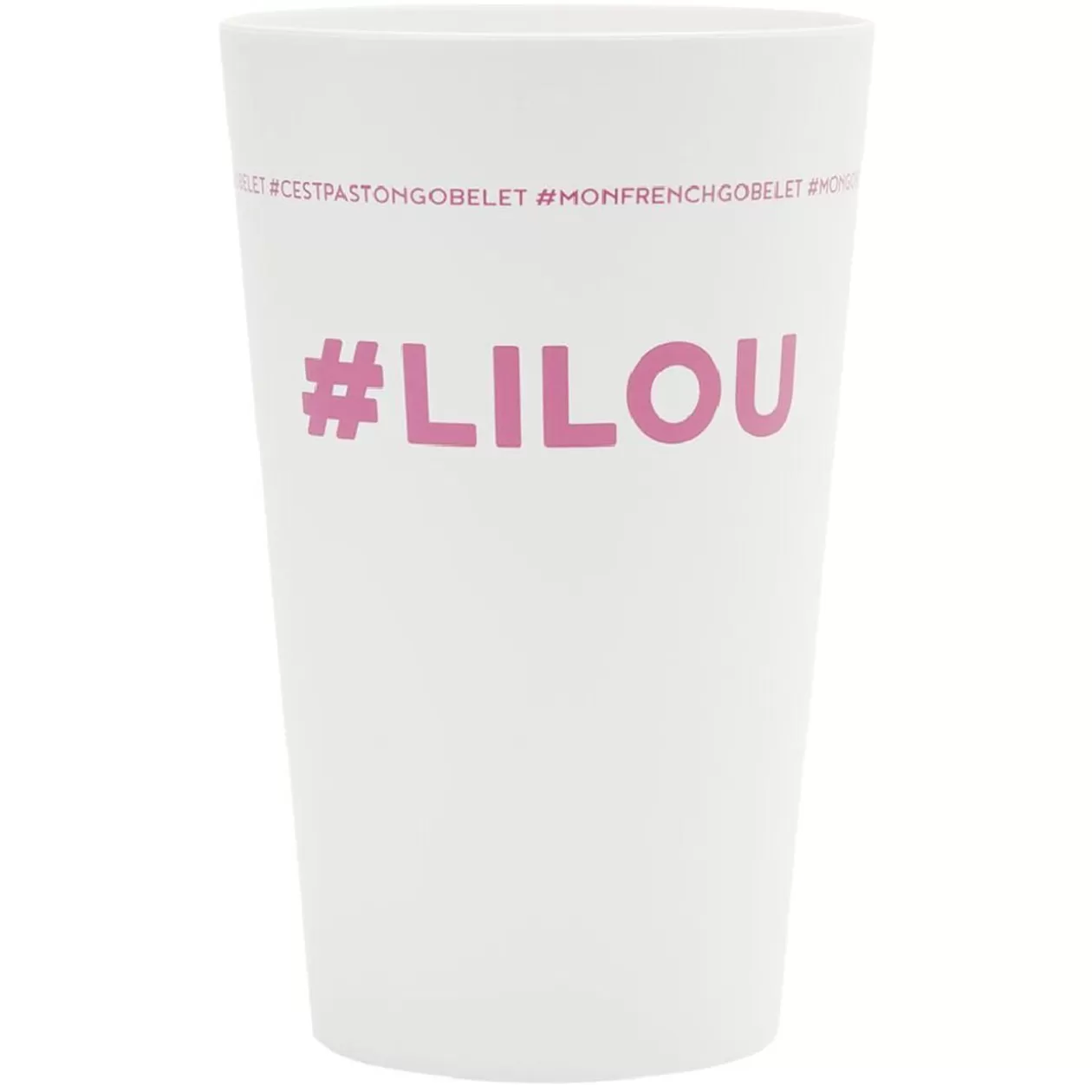 Gobelet plastique prénom #LILOU 33cl>Gifi Hot