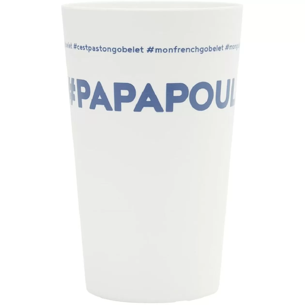 Gobelet plastique prénom #PAPAPOULE 33cl>Gifi Best